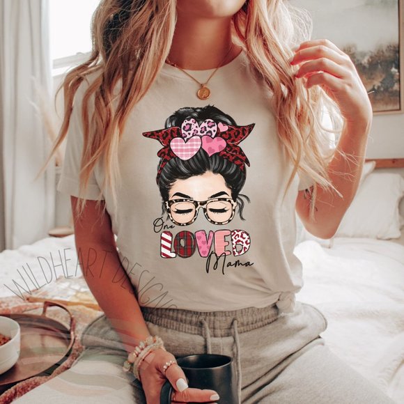 Tops - One Loved Mama Valentine's Day Mother's Day Graphic T-shirt, Unisex Short Sleeve